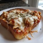 Cheesy Chicken Garlic Parm Toast
